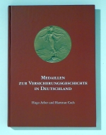 Medaillen zur Versicherungsgeschichte in Deutschland