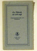 Es Blüemli rot und wyß