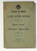 Catalogue des membres du Club alpin suisse = Mitglieder-Verzeichniss des Schweizer Alpen-Club