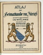 Atlas zur Heimatkunde von Z&uuml;rich