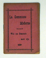 La Commune Moderne. Wat een Gemeente moet zijn