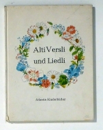 Alti Versli und Liedli