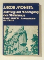 Aufstieg und Niedergang des Stalinismus