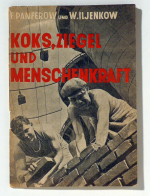 Koks, Ziegel und Menschenkraft