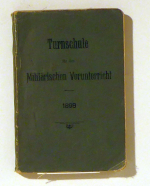Turnschule f&uuml;r den milit&auml;rischen Vorunterricht der schweizerischen Jugend vom 10. bis und mit dem 15. Jahre