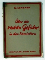 &Uuml;ber die rechte Gefahr in der Komintern