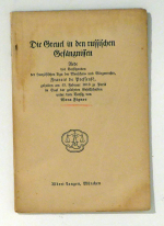 Die Greuel in den russischen Gef&auml;ngnissen