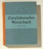 Z&uuml;richdeutsches W&ouml;rterbuch f&uuml;r Schule und Haus