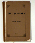Die Gotthardbahn in kommerzieller Beziehung