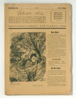 &Uuml;ber die Grenzen. Von Fl&uuml;chtlingen - f&uuml;r Fl&uuml;chtlinge. Nr. 1-14, Ende November 1944 - Ende Dezember 1945