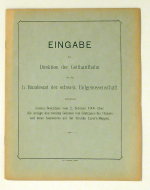Eingabe der Direktion der Gotthardbahn an den h. Bundesrat der schweiz. Eidgenossenschaft