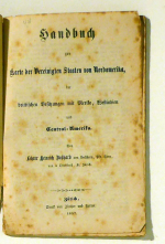 Handbuch zur Karte der Vereinigten Staaten von Nordamerika, der britischen Besitzungen in Mexiko, Westindien und Central-Amerika