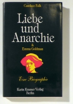 Liebe und Anarchie & Emma Goldman