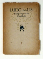 Lueg und lis!