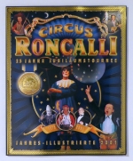Circus Roncalli. Jahres-Illustrierte 2001