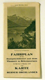 Fahrplan f&uuml;r die Dampfschiffahrt auf dem Thuner- u. Brienzersee und Karte des Berner Oberlandes