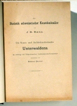 Die Kunst- und Architekturdenkm&auml;ler Unterwaldens
