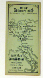 Fahrplan der Gotthardbahn. Orario delle Corse della Ferrovia del Gotthardo. Time-Table of the St. Gotthard-Railway