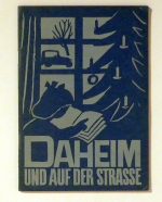Daheim und auf der Strasse