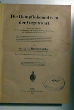 Die Dampflokomotiven der Gegenwart