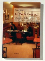 Le Moule &agrave; ragots