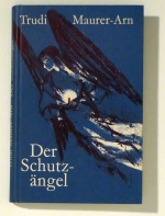 Der Schutz&auml;ngel u anderi Wiehnachtsgschichte
