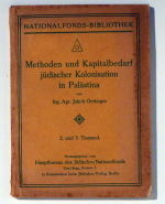 Methoden und Kapitalbedarf j&uuml;discher Kolonisation in Pal&auml;stina