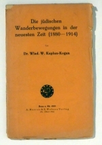 Die j&uuml;dischen Wanderbewegungen in der neuesten Zeit (1880-1914)
