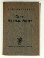 Ignaz Thomas Scherr als Oberlehrer der Blindern- und Taubstummenanstalt Z&uuml;rich und sein Aufstieg zum Seminardirektor und Neusch&ouml;pfer der Z&uuml;rcher Volksschule, 1825-1832