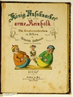 K&ouml;nig Nussknacker und der arme Reinhold