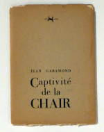 Captivit&eacute; de la chair