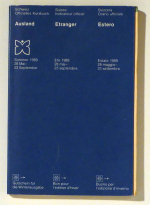 Offizielles Kursbuch Schweiz. Ausland. Sommer 1989. 28 Mai-23 September. Indicateur officiel Suisse. Etranger. Et&eacute; 1989. 28 mai-23 septembre. Orario ufficiale Svizzera. Estereo. Estate 1989. 28 maggio-23 settembre