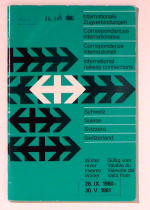 Internationale Zugverbindungen. Schweiz. Correspondances internationales. Suisse. Corrispondenze internazionali. Svizzera. International railway connections. Swizerland. Winter/Hiver/Inverno/Winter. G&uuml;ltig vom/Valable du/Valevole dal/Valid from 28. IX. 1980 - 30. V. 1981.