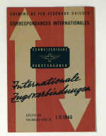 Schweizerische Bundesbahnen. Internationale Zugsverbindungen. Chemins de fer f&eacute;d&eacute;raux suisses. Correspondances internationales