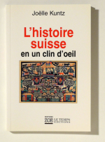 L'histoire suisse en un clin d'oeil