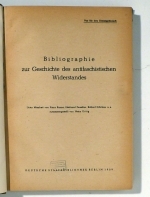 Bibliographie zur Geschichte des antifaschistischen Widerstandes