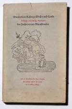 Wunderbare Reisen zu Wasser und Lande, Feldz&uuml;ge und lustige Abenteuer des Freiherrn von M&uuml;nchhausen, wie er dieselben bei der Flasche im Zirkel seiner Freunde zu erz&auml;hlen pflegt