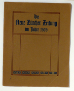 Die Neue Zürcher Zeitung im Jahre 1909