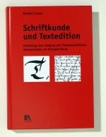 Schriftkunde und Textedition