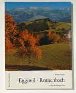 Eggiwil - R&ouml;thenbach