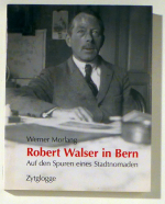 Robert Walser in Bern