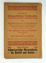 Treugemeinter Eydgen&ouml;ssischer Aufwecker. Eder Warhaffte Erzehlung und Betrachtung der Gefahr / mit welcher dißmahl die Schweizerische Republic umgeben; sampt Anbweisung der Mittel / dadurch sie sich heraus wicklen und erretten kan.