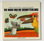Die Maus und die Schmetterlinge