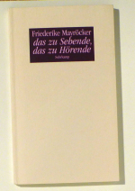 das zu Sehende, das zu H&ouml;rende