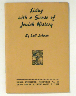 Living with a Sense of Jewish History