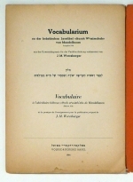 Vocabularium zu der hebräischen Lesefibel "Auroh Wöszimchoh" von Mandelbaum, Ausgabe 1936 = Vocabulaire à l'abécédaire hébreux "Orah wöszimh'ah" de Mandelbaum. Edition 1936