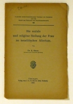 Die soziale und religiöse Stellung der Frau im israelitischen Altertum