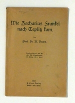 Wie Zacharias Frankel nach Teplitz kam