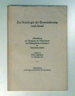Zur Soziologie der Einwanderung nach Israel