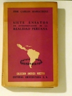 Siete ensayos de interpretación de la realidad peruana